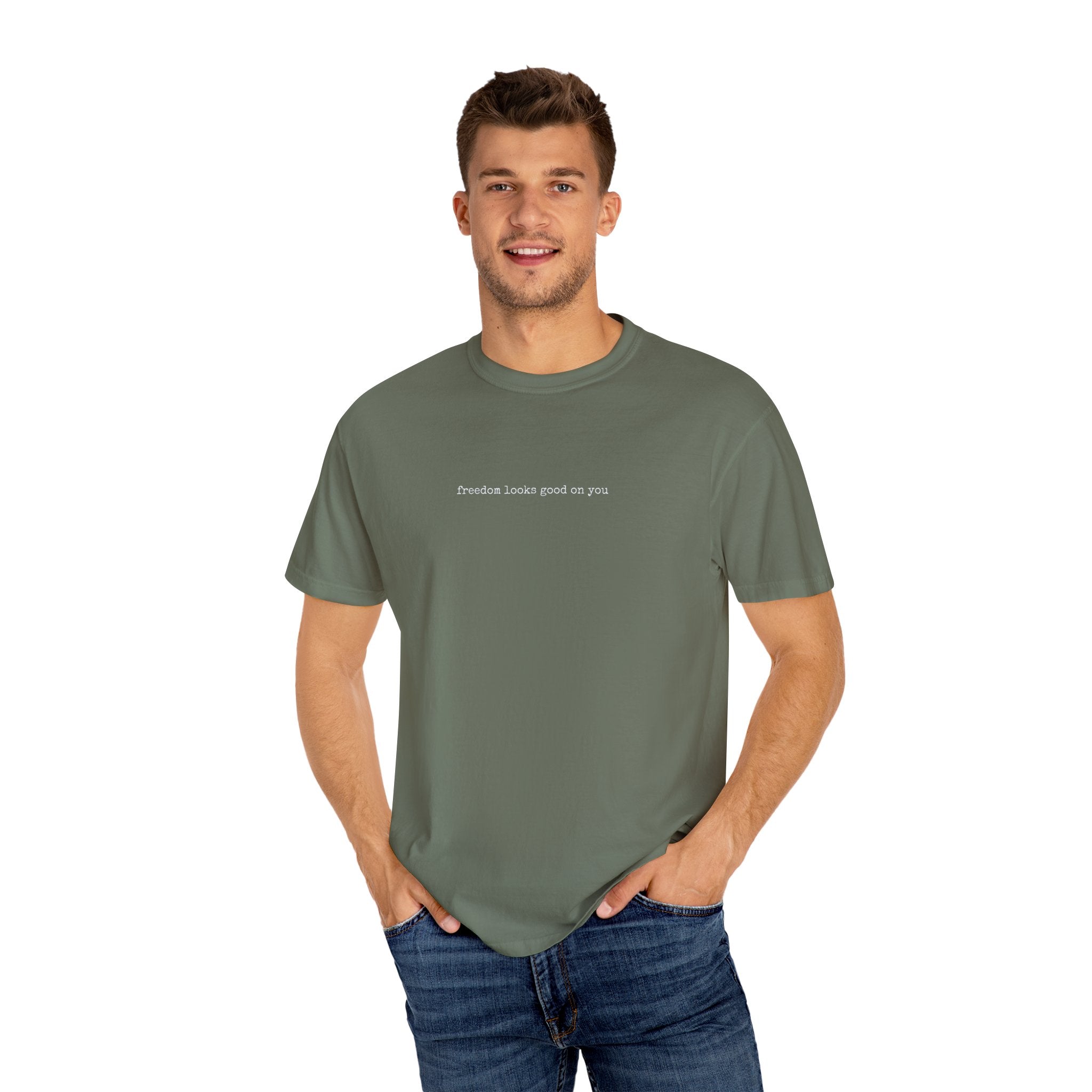 FREEDOM LOOKS GOOD ON YOU – Statement Tee