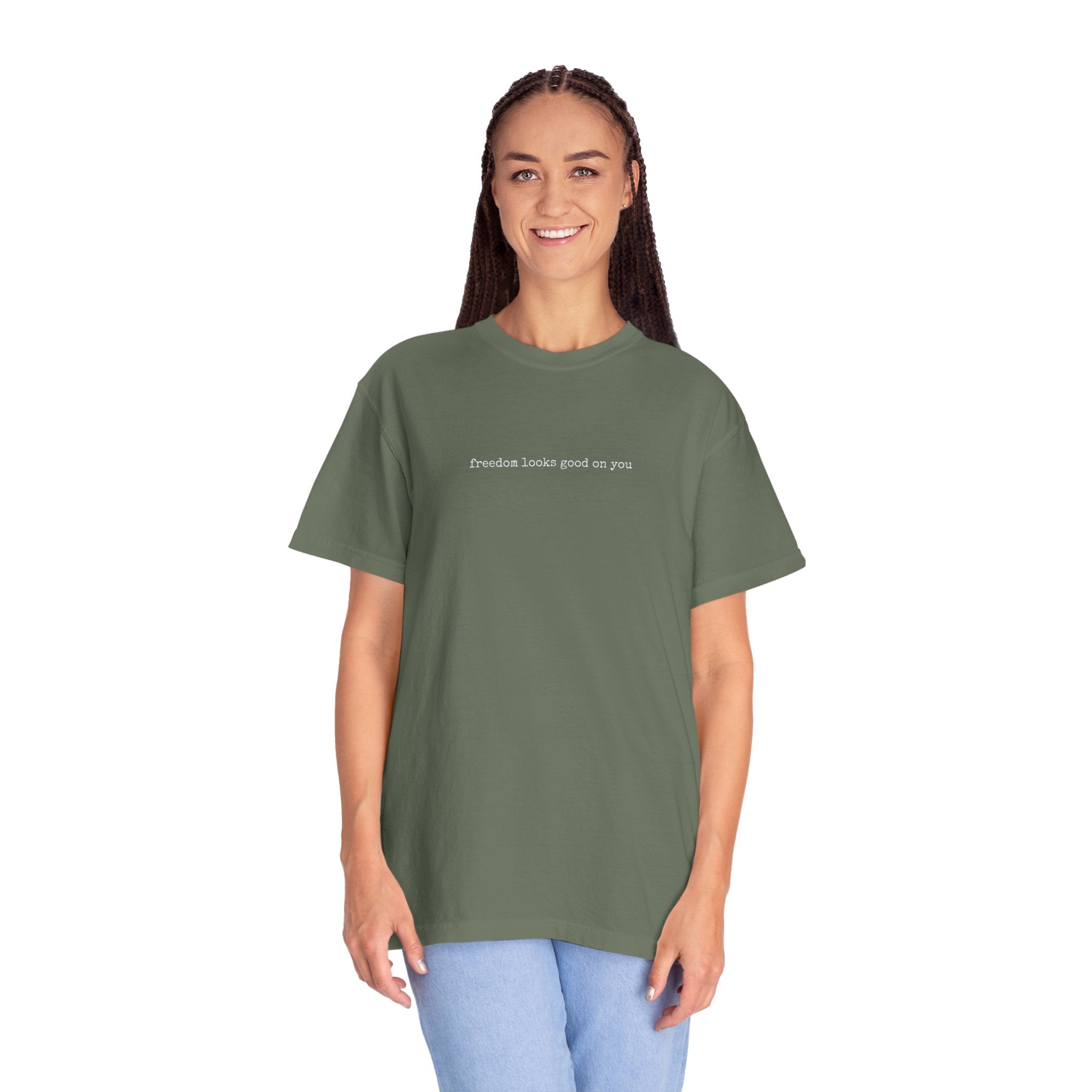 FREEDOM LOOKS GOOD ON YOU – Statement Tee